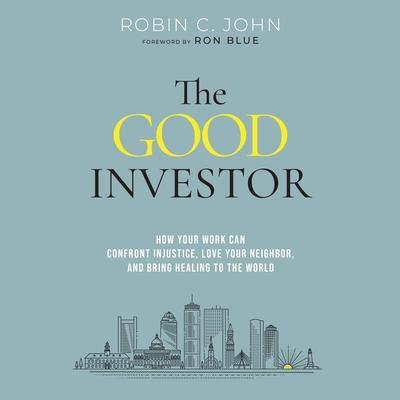 The Good Investor by Robin John audiobook