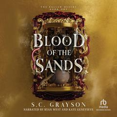 Blood of the Sands by S. C. Grayson audiobook