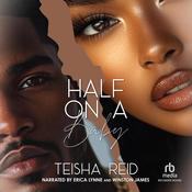 Half on a Baby by  Teisha Reid audiobook