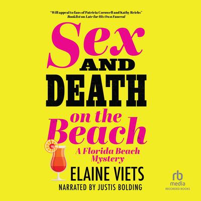Sex and Death on the Beach by Elaine Viets audiobook