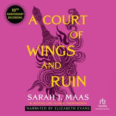 A Court of Wings and Ruin by Sarah J. Maas audiobook