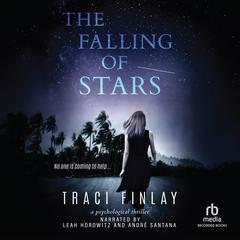 The Falling of Stars by Traci Finlay audiobook