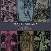 Major Arcana by  John  Pistelli audiobook