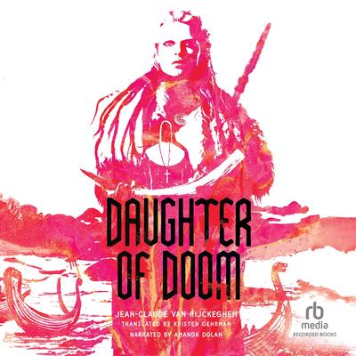Daughter of Doom by Jean-Claude van Rijckeghem audiobook
