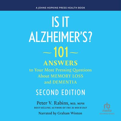 Is It Alzheimer's 2nd Edition by Peter V. Rabins audiobook
