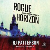 Rogue Horizon by  R.J. Patterson audiobook