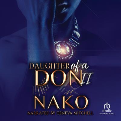 Daughter of a Don II by Nako  audiobook