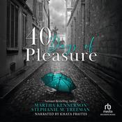 40 Days of Pleasure by  Martha Kennerson audiobook