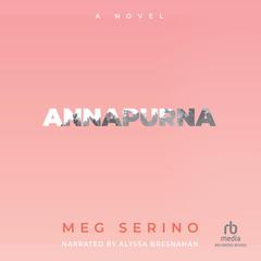 Annapurna by Meg Serino audiobook