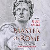Master of Rome by  David Potter audiobook