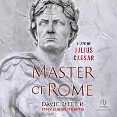 Master of Rome by David Potter audiobook