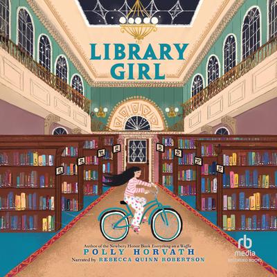 Library Girl by Polly Horvath audiobook