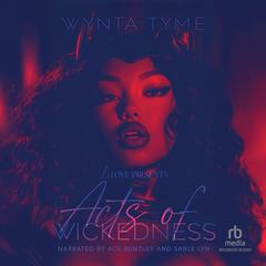 Acts of Wickedness by Wynta Tyme audiobook