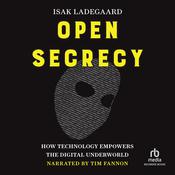 Open Secrecy by  Isak Ladegaard audiobook