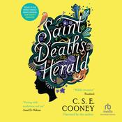 Saint Death's Herald by  C. S. E. Cooney audiobook