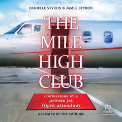The Mile High Club by Danielle Styron audiobook