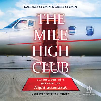 The Mile High Club by Danielle Styron audiobook