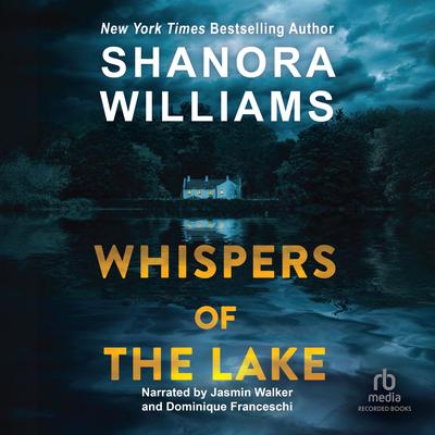 Whispers of the Lake by Shanora Williams audiobook