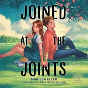 Joined at the Joints by  Marissa Eller audiobook