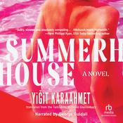 Summerhouse by  Yigit Karaahmet audiobook