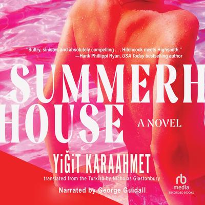 Summerhouse by Yigit Karaahmet audiobook