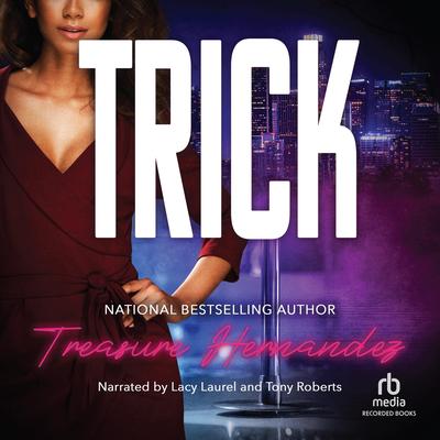 Trick by Treasure Hernandez audiobook