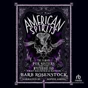 American Spirits by  Barb Rosenstock audiobook