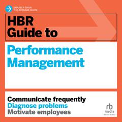HBR Guide to Performance Management by Harvard Business Review audiobook