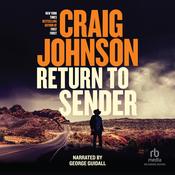 Return to Sender by  Craig Johnson audiobook