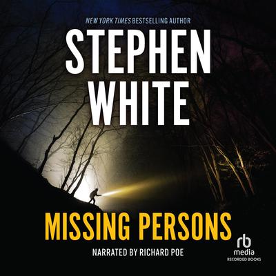 Missing Persons by Stephen White audiobook