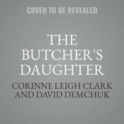 The Butcher's Daughter by  David Demchuk audiobook