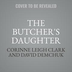 The Butcher's Daughter by David Demchuk audiobook