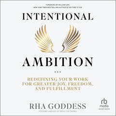 Intentional Ambition by Rha Goddess audiobook