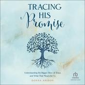 Tracing His Promise by  Donna Amidon audiobook