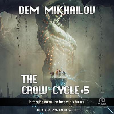 The Crow Cycle 5 by Dem Mikhailov audiobook