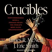 Crucibles by  James R. McNeal audiobook