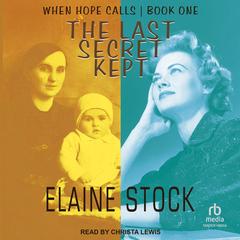 The Last Secret Kept by Elaine Stock audiobook