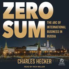 Zero Sum by Charles Hecker audiobook