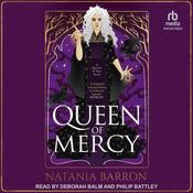 Queen of Mercy by  Natania Barron audiobook