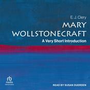 Mary Wollstonecraft by  E.J. Clery audiobook