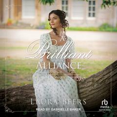 A Brilliant Alliance by Laura Beers audiobook