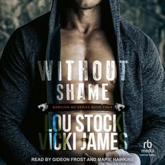 Without Shame by Vicki James audiobook