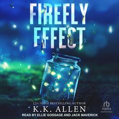 Firefly Effect by K.K. Allen audiobook