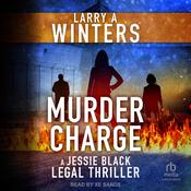Murder Charge by  Larry A. Winters audiobook