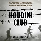 The Houdini Club by  Mir Bahmanyar audiobook