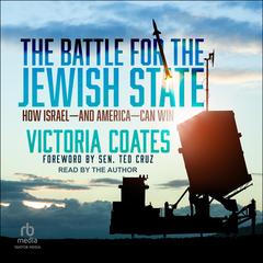 The Battle For The Jewish State by Victoria Coates audiobook