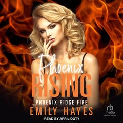 Phoenix Rising by Emily Hayes audiobook