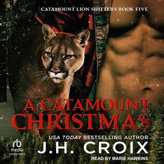 A Catamount Christmas by J. H. Croix audiobook