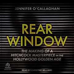 Rear Window by Jennifer O'Callaghan audiobook