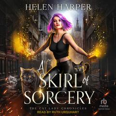 A Skirl of Sorcery by Helen Harper audiobook